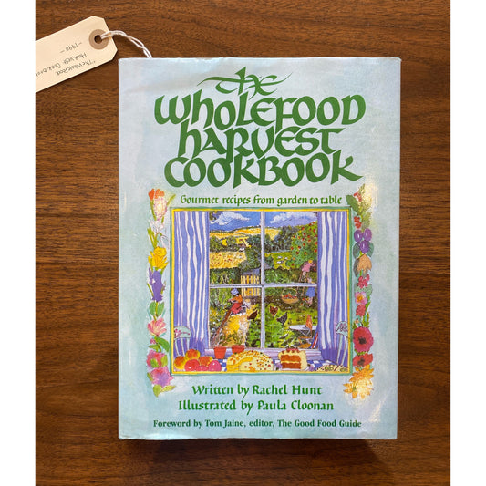 Book: “The Wholefood Harvest Cookbook” (1990)