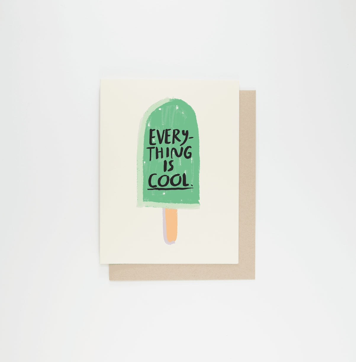 Card: Everything Is Cool