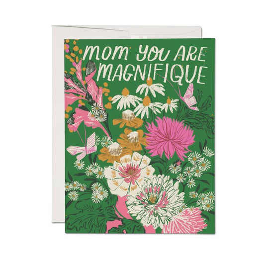 Mother's Day : Magnifique Mom Greeting Card