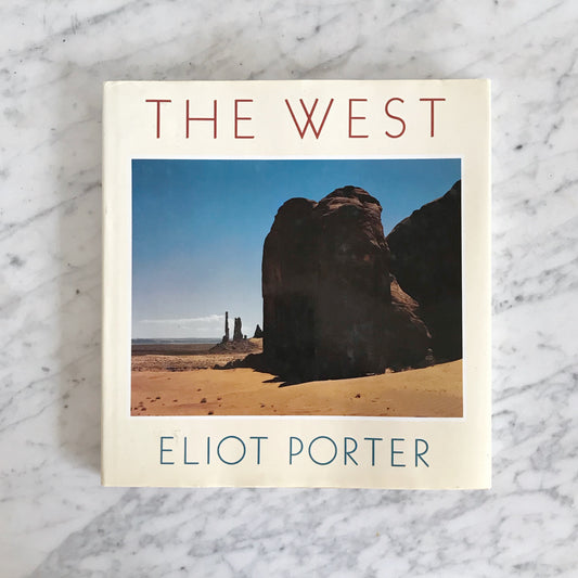 Book: “The West” by Eliot Porter